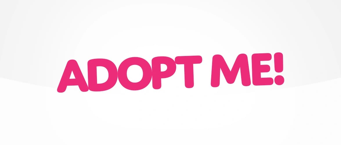 Adopt Me!